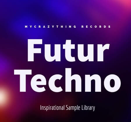 Mycrazything Records Futur Techno WAV